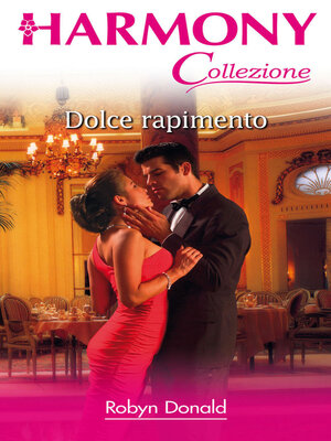 cover image of Dolce rapimento